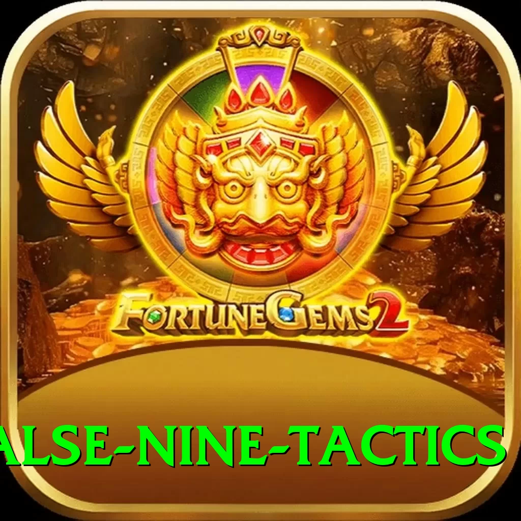 false nine tactics Games (Casino & Earning) Plus v4.2.9 - 2